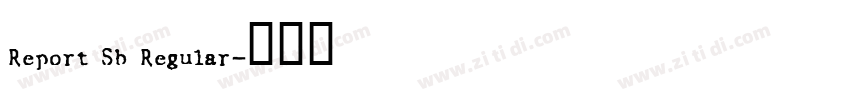 Report Sb Regular字体转换 Report Sb Regular字体转换